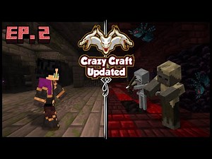 The Dungeon needs Explored! | Crazy Craft Ep.2