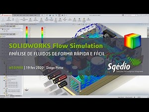 SOLIDWORKS Flow Simulation: Análise de fluidos rápida e fácil