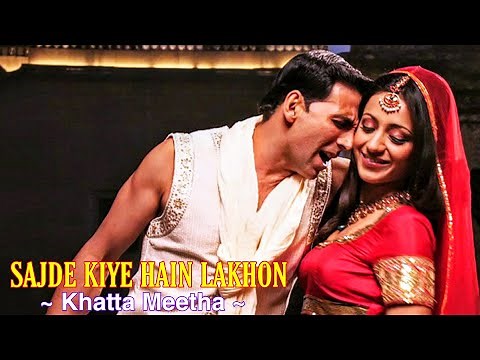 Sajde Kiye Hain Lakhon Full Song : Akshay Kumar & Trisha Krishnan | Khatta Meetha | Tsc