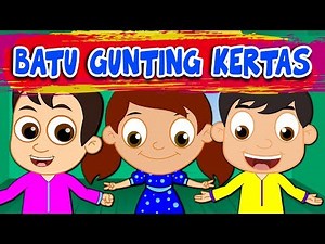 BATU GUNTING KERTAS | Lagu Kanak-Kanak Melayu Malaysia | Rock Paper Scissors in Bahasa