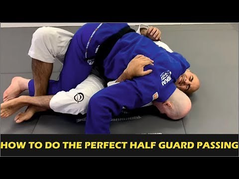 How To Do The Perfect Jiu Jitsu Half Guard Passing by John Danaher
