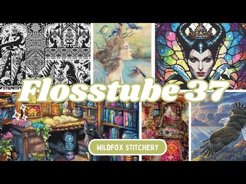Flosstube 37: *1k Giveaway* & Almost 7k Stitches This Week!