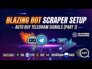 Blazing Bot Scraper Setup: Auto Buy Telegram Signals (Part 1)