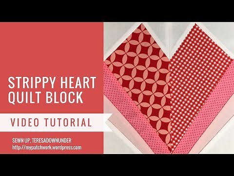 Video tutorial: Strippy heart quilt block - easy foundation piecing
