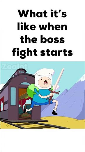 What it’s like when the boss fight starts