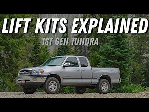 1st Gen Tundra Lift Kits Explained