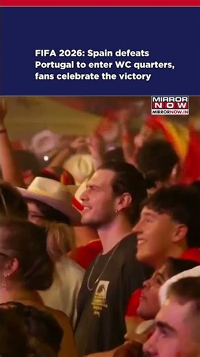 FIFA 2026: Spain Defeats Portugal To Enter World Cup Quarters, Fans Celebrate The Victory #shorts