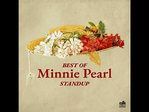 Minnie Pearl | Injured Brain and Grandfather Clock - Best of Minnie Pearl Standup
