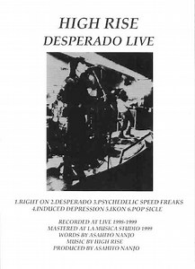 High Rise - Desperado Live