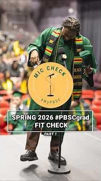 #PBSCgrad 2026 Checkin' the Mic and the Fit [Part1]