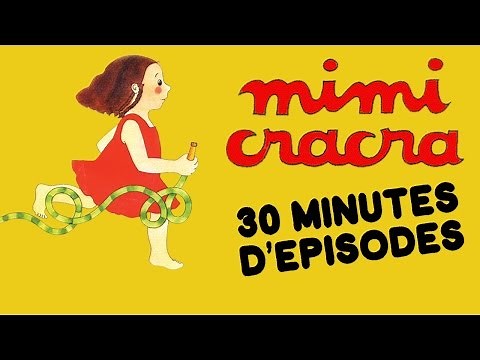 Mimi Cracra - 30min d'épisodes | Compilation #1 HD