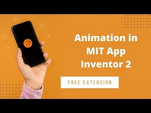 How To Use Animation in MIT App Inventor 2