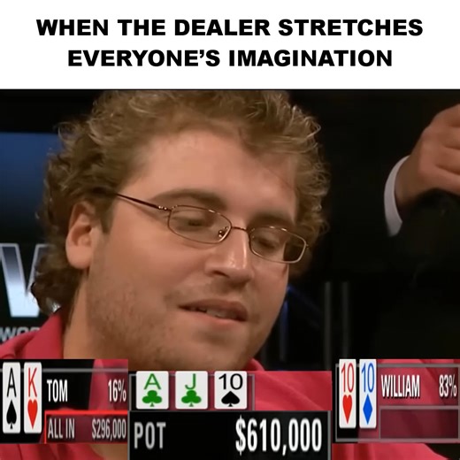 WHEN THE DEALER STRETCHES EVERYONE’S IMAGINATION | Verity