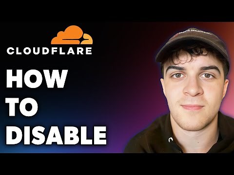 How to Disable Cloudflare (Full 2025 Guide)
