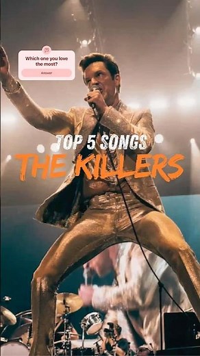 The Killers: Top 5 Songs You Should Know from Spotify Rankings. Which one is your favorite?