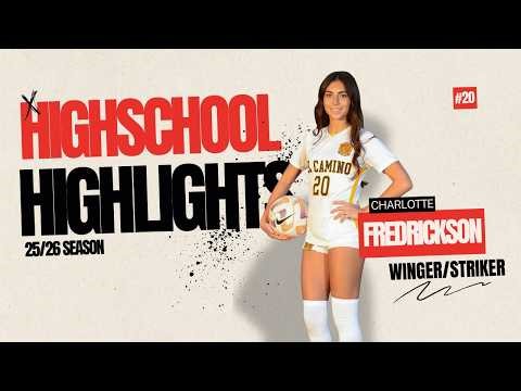Charlotte Fredrickson Class of 27 High School Soccer Goals