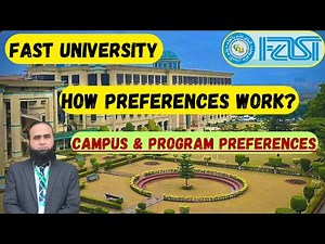 🎓 FAST University Admissions 2025 – Campus & Program Preferences Explained!