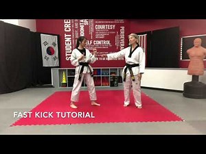 Fast Kick Tutorial