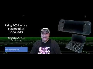 ROS on Steamdeck & More! Part 2 - Using WebRTC_ros on ROS2!