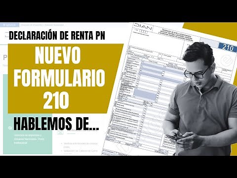 ✅Hablemos del 🚨NUEVO FORMULARIO DE RENTA 210🚨 Personas Naturales [2024]✅