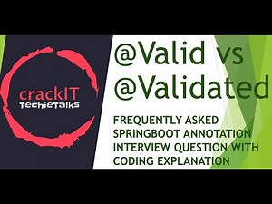 Difference between @Valid and @Validated | @Valid vs @Validated | FAQ Spring boot interview question