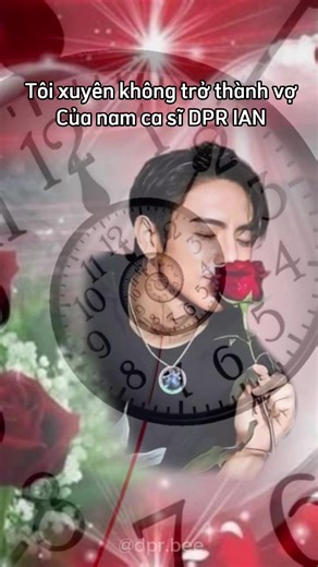 Xuyên Không Thành Vợ DPR IAN: Chuyện Tình Đầy Cảm Xúc