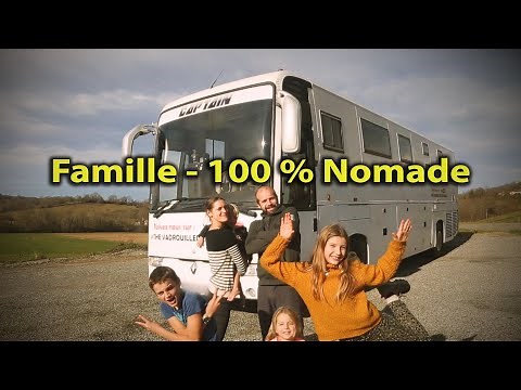 FULL-TIME NOMADIC FAMILY ❗️ PRESENTATION OF BUS, CAMPING CAR - VIEBERTÉ & VAN LIFE - Travel & Travel