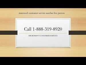 Microsoft customer service number live person | microsoft customer service