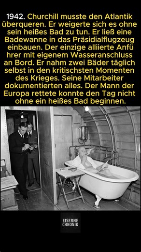 Churchill ließ eine Badewanne in sein Flugzeug einbauen weil er nicht ohne heißes Bad fliegen wollte