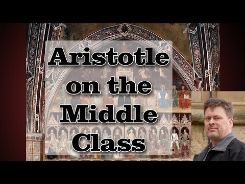 Edward Feser - Aristotle on the Middle Class