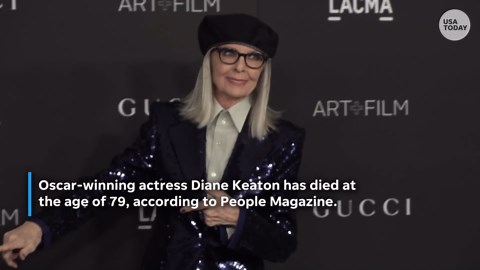Oscar-winning actress Diane Keaton dead at age 79