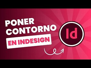 Cómo poner contorno en InDesign