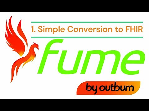 FUME FHIR Conversion Tutorial - 1. Simple Conversion to FHIR