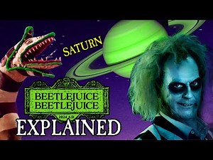 Beetlejuice Beetlejuice EXPLAINED - Saturn Time Sandworms - The Deeper Meaning - Tim Burton