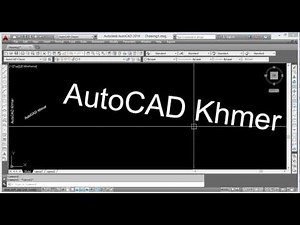 AutoCAD Khmer Tutorial Part 19 : Command Mtext, Dtext, Text Style