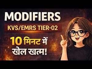 MODIFIERS in 10 Minutes | KVS/EMRS TIER-02 | Misplaced, Dangling & Squinting Modifier Tricks