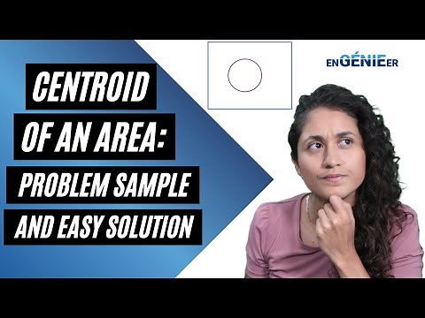 How to Determine The Centroid of an Area