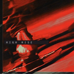 High Rise - High Rise II