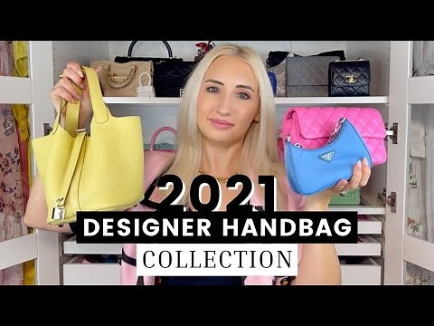 My Designer Handbag Collection 2021