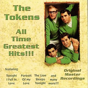 The Tokens - All Time Greatest Hits