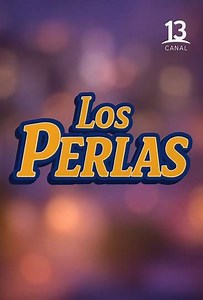 Los Perlas (2017) - TV Show