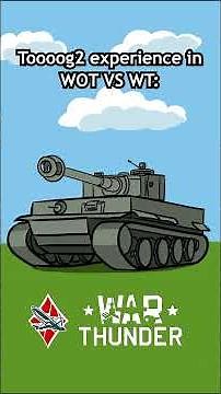 Tog2 Experience in WOT VS WT#warthunder #animation #worldoftanks #wot
