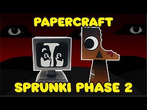 DIY PAPERCRAFT - How to Make Sprunki Papercraft Brud and Mr Fun Computer Phase 2