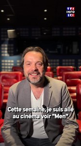 Le grand frisson de la semaine au ciné, c’est "Men", le nouveau film d’Alex Garland. Notre journaliste Jérôme Vermelin vous en parle depuis son fauteuil, une critique garantie sans spoiler, c’est promis ! | LCI