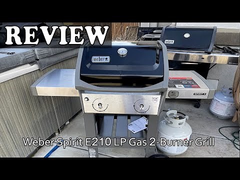 Weber Spirit II E-210 2-Burner Liquid Propane Grill Review