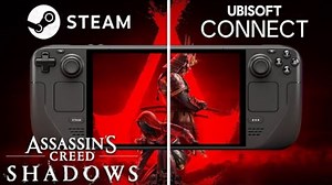 《刺客信条：暗影》Steam Deck Steam 版 vs Ubisoft Connect 版对比——有区别吗？