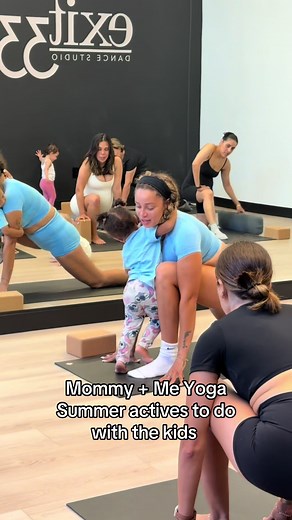 Mommy Me Yoga: Toddler Classes Thursdays 11AM at EXIT33