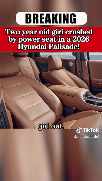 New fear unlocked! A 2 year old little girl got fatally crushed by a power seat in a 2026 Hyundai Palisade! 😢 #news #tragedy #hyundai #cars #toddler