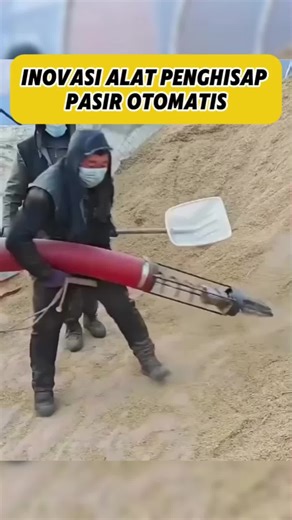 Inovasi Alat Penghisap Pasir Otomatis untuk Pekerjaan Mudah