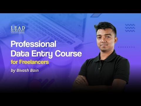 Professional Data Entry Course for Freelancers l Basic to Advance Data Entry Course l Bivash Academy